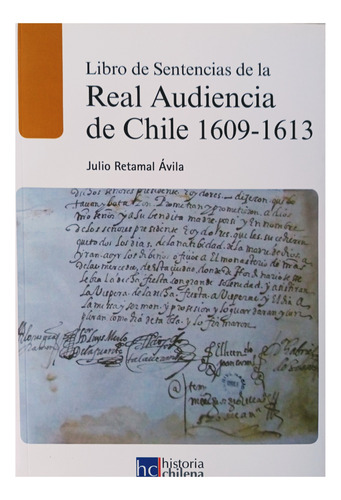 Real Audiencia De Chile 1609-1613
