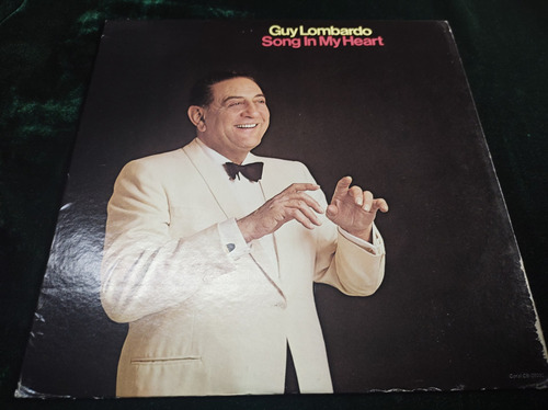 Guy Lombardo Song In My Heart Vinilo,lp,acetato,vinyl Imp