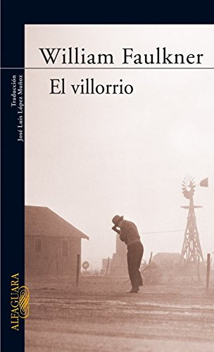 El Villorrio - Faulkner William