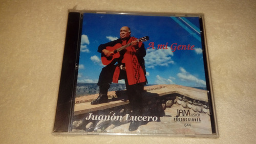 Juanón Lucero - A Mi Gente (cd Nuevo) *