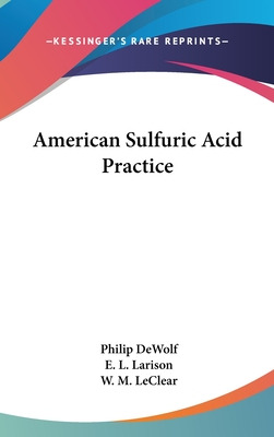 Libro American Sulfuric Acid Practice - Dewolf, Philip