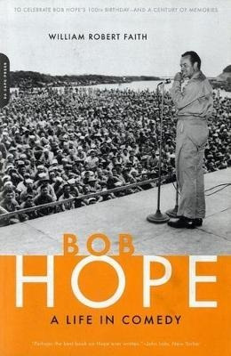 Bob Hope - William Robert Faith
