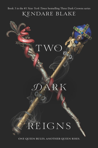 Libro Three Dark Crowns 3: Two Dark Reigns - Kendare Blake