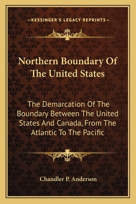 Libro Northern Boundary Of The United States: The Demarca...