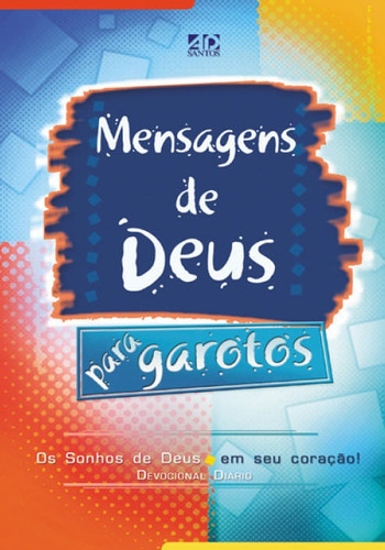 Mensagens De Deus Para Garotos Ad Santos