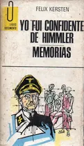 Comprar Yo Fui Confidente De Himmler Memorias Felix Kersten 