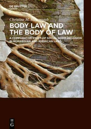 Libro Body Law And The Body Of Law : A Comparative Study ...