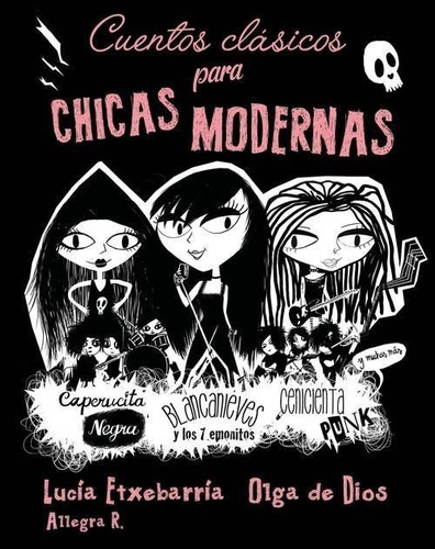 Libro: Cuentos Clásicos Para Chicas Modernas. Etxebarria, Lu