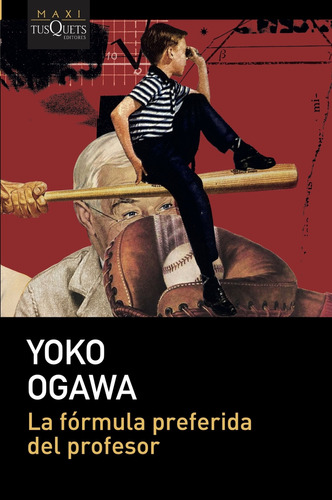 Libro La Fórmula Preferida Del Profesor De Ogawa, Yoko
