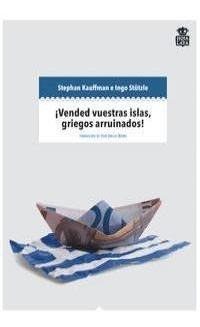 Vended Vuestras Islas Griegos Arruinados - Kaufmann, Sthe...