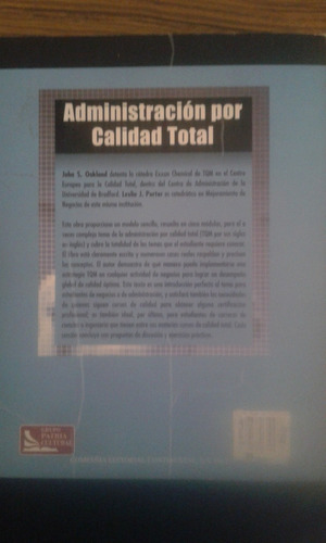 John S. Oakland/ Administración Por Calidad Total
