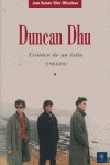 Libro Duncan Dhu Cronica De Un Exito (1984/1989)