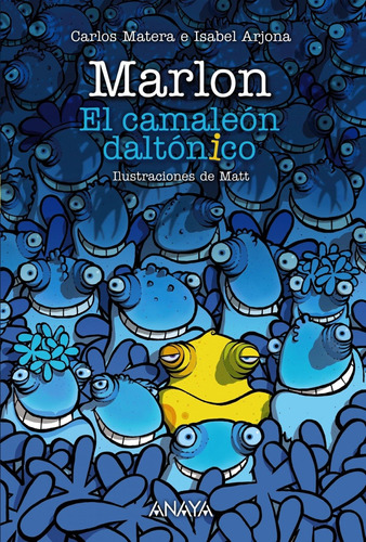 Libro Marlon.el Camaleon Daltonico - Matera, Carlos/arjona