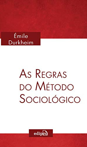 Libro Regras Do Metodo Sociologico As Edipro De Durkheim Em