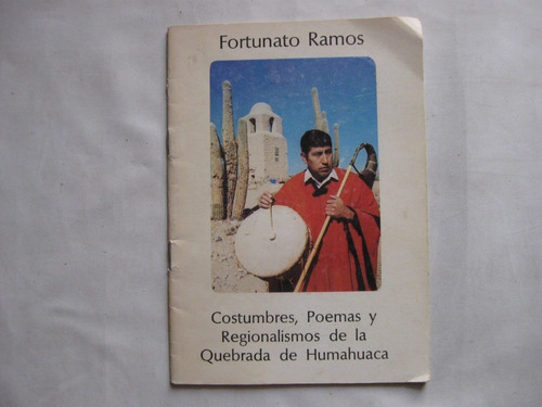 Costumbres, Poemas Y Regionalismos, Fortunato Ramos