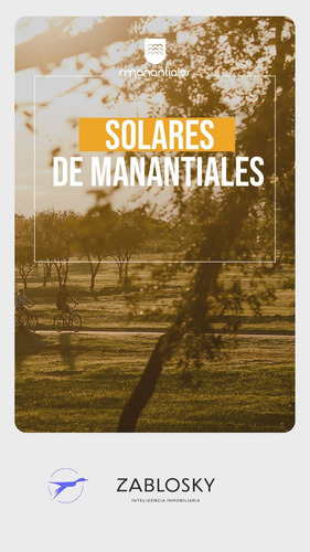 Imagen 6 de 8 de Solares De Manantiales 360 M2 Frente Espacio Verde