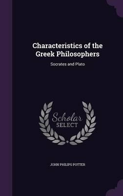 Libro Characteristics Of The Greek Philosophers - John Ph...