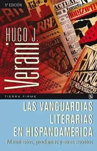 Libro Las Vanguardias Literarias En Hispanoamérica