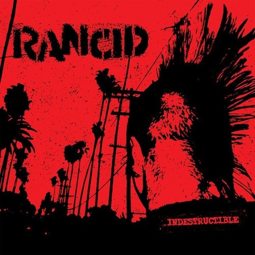 Rancid  Indestructible - Punk