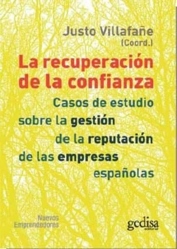 La Recuperacion De La Confianza, De Villafañe, Justo. Editorial Gedisa En Español