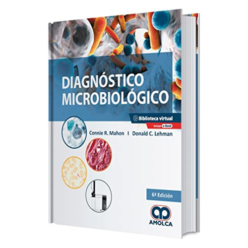 Libro Diagnóstico Microbiológico De Connie R. Mahon, Donald