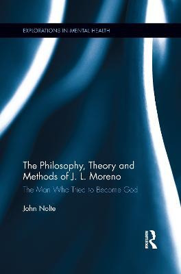 Libro The Philosophy, Theory And Methods Of J. L. Moreno ...