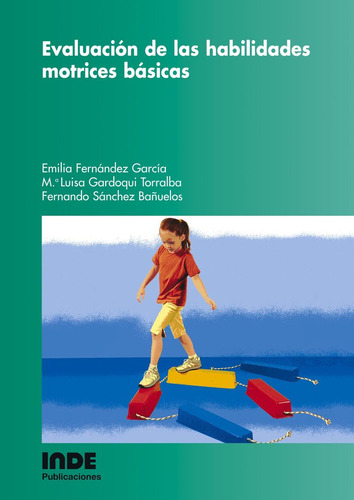 Evaluacion Habilidades Motrices Basicas - Fernandez