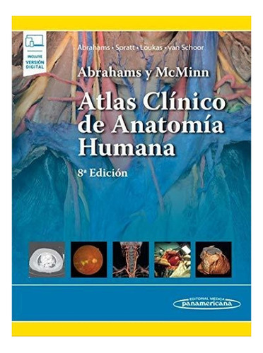 Abrahams Y Mcminn Atlas Clínico De Anatomía Humana