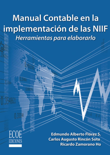 Libro: Manual Contable En La Implementación De Las Niif: Her