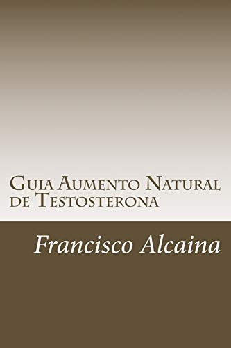 Guia Aumento Natural De Testosterona