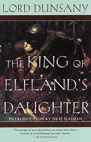 The King Of Elflands Daughter A Novel (del Rey Impact)