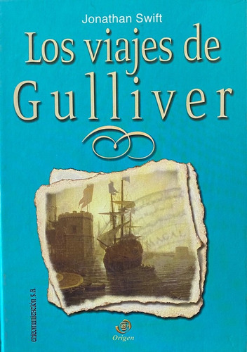 Los Viajes De Gulliver (tapa Dura) / Jonathan Swift