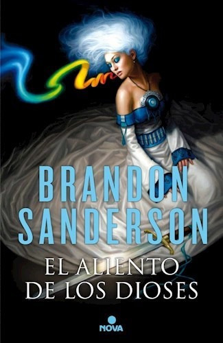 Aliento De Los Dioses - Sanderson Brandon.