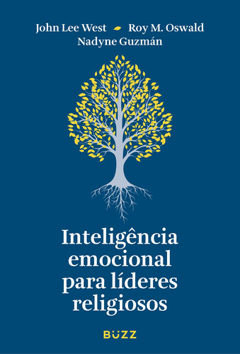 Inteligência emocional para líderes religiosos, de John, Lee West. Editora Wiser Educação S.A, capa mole em português, 2022
