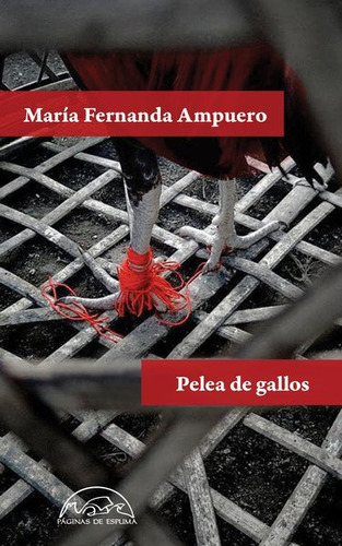 Libro: Pelea De Gallos / María Fernanda Ampuero