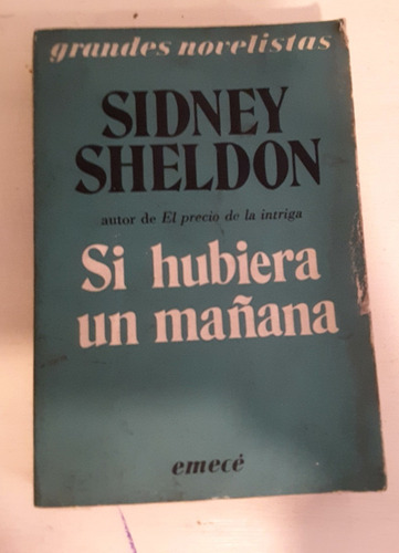 Si Hubiera Un Mañana - Sidney Sheldon. Zona Caballito