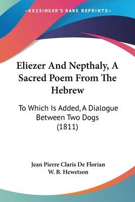 Libro Eliezer And Nepthaly, A Sacred Poem From The Hebrew...