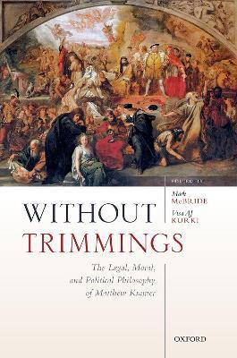 Libro Without Trimmings : The Legal, Moral, And Political...