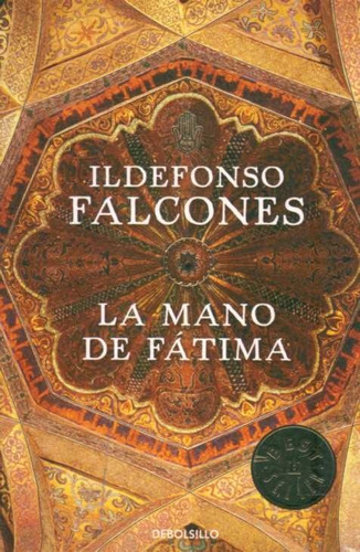 Mano De Fátima / Ildefonso Falcones (envíos)