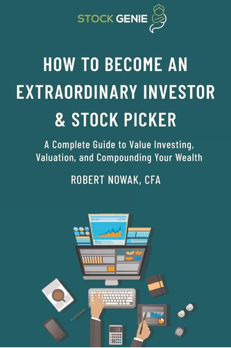 Libro: How To Become An Extraordinary Investor And Stock Pic