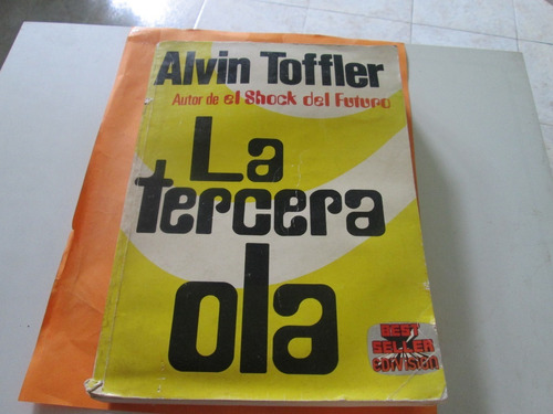 La Tercera Ola, 5a. Reimpresión,  Alvin Toffler Año 1981