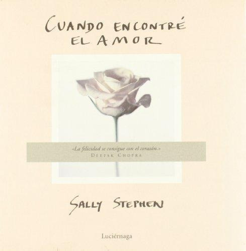 Cuando Encontre El Amor, de Stephen, Sally. Editorial LUCIERNAGA en español