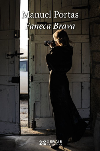 Faneca Brava, de Portas, Manuel. Editorial Edicións Xerais, tapa blanda en español