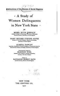 Libro A Study Of Women Delinquents In New York State - Ma...