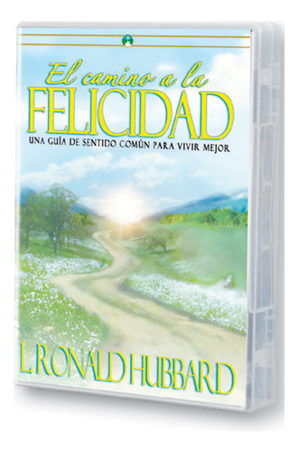  Camino A La Felicidad  -  Hubbard, L. Ronald 