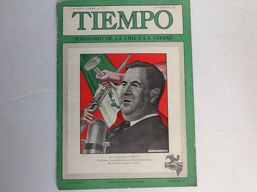 Revista Tiempo 1942 Vol.1 Num.18 Avila Camacho De Mexico