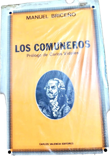 Los Comuneros Historia De La Insurreccion De 1781 