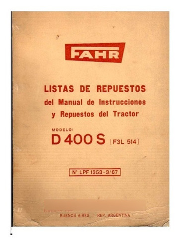 Manual Despiece Repuestos Tractor Fahr D 400 S F3l 514