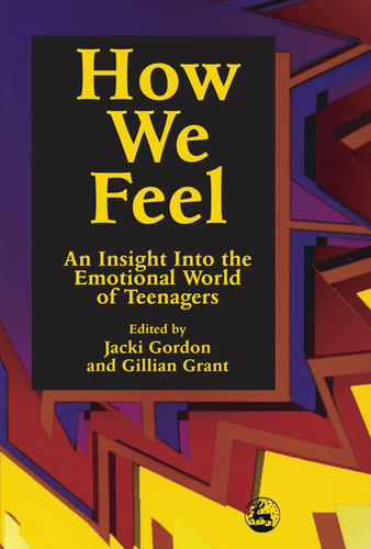 Libro: How We Feel: An Insight Into The Emotional World Of