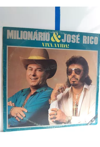 Viva a Vida  Milionário e José Rico